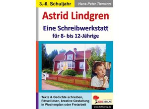 9783966241335 - Astrid Lindgren - Eine Schreibwerkstatt für 8- bis 12-Jährige - Hans-Peter Tiemann Kartoniert (TB)