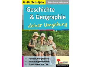 9783966242615 - Geschichte & Geographie  deiner Umgebung - Friedhelm Heitmann Kartoniert (TB)