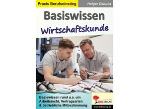 9783966242684 - Basiswissen Wirtschaftskunde - Holger Cebulla Kartoniert (TB)