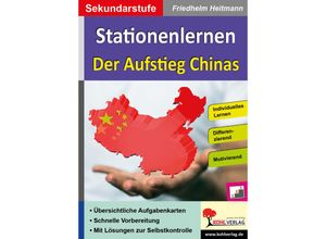 9783966242714 - Stationenlernen   Stationenlernen Der Aufstieg Chinas - Friedhelm Heitmann Kartoniert (TB)