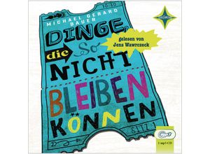 9783966320313 - Dinge die so nicht bleiben können Audio-CD - Michael Gerard Bauer (Hörbuch)