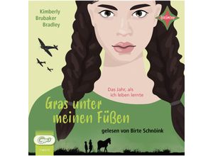 9783966320832 - Gras unter meinen Füßen1 Audio-CD 1 MP3 - Kimberly Brubaker Bradley (Hörbuch)