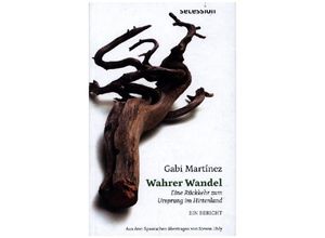 9783966390569 - Wahrer Wandel - Gabi Martínez Gebunden