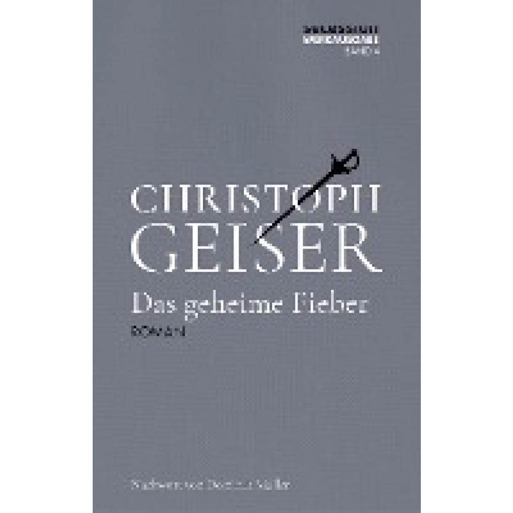 9783966390620 - Geiser Christoph Das geheime Fieber