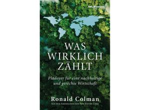 9783966390729 - Was wirklich zählt - Ronald Colman Kartoniert (TB)