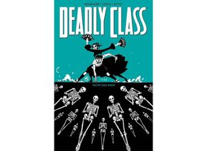 9783966580854 - Nicht das Ende   Deadly Class Bd6 - Rick Remender Kartoniert (TB)