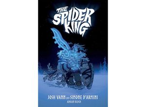 9783966588379 - The Spider King - Josh Vann Gebunden