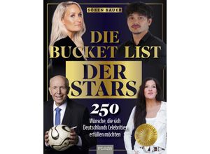 9783966647199 - Die Bucket List der Stars - Sören Bauer Kartoniert (TB)