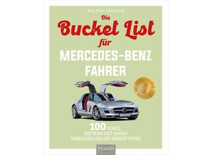 9783966647274 - Bucket-List für Mercedes-Fahrer - Roland Löwisch Kartoniert (TB)