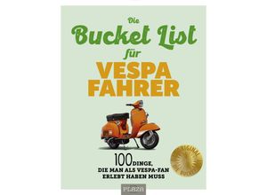 9783966647823 - Die Bucket List für Vespa Fahrer - Uli Böckmann Johannes Rougnon Gebunden