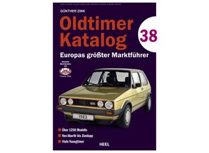 9783966647830 - Oldtimer Katalog Nr 38 - Günther Zink Kartoniert (TB)