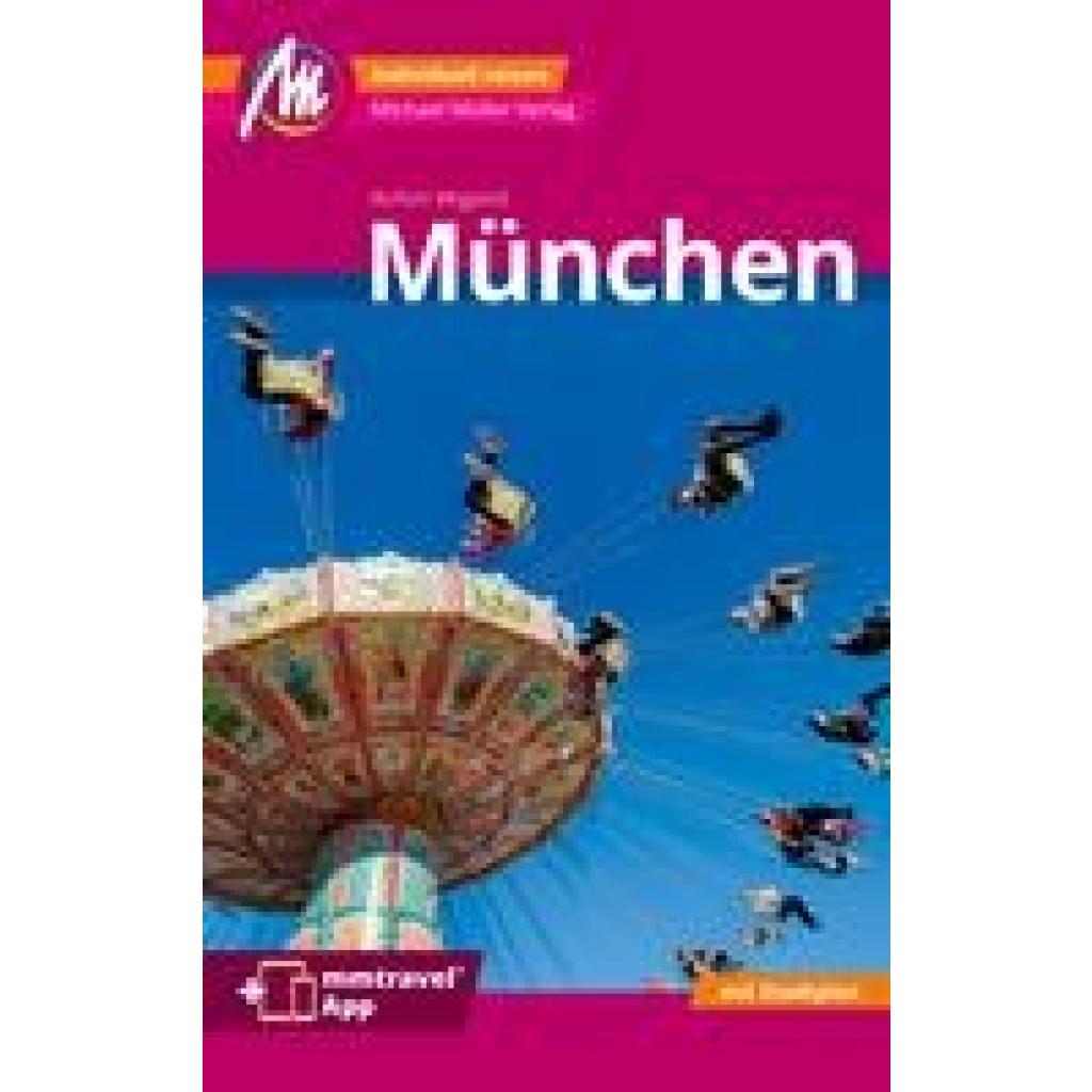 9783966852791 - Wigand Achim München MM-City Reiseführer Michael Müller Verlag