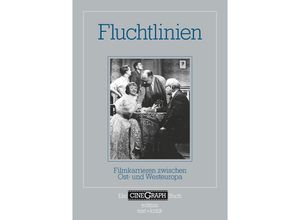 9783967077292 - Ein CineGraph Buch   Fluchtlinien Kartoniert (TB)