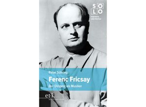 9783967078152 - Ferenc Fricsay - Peter Sühring Kartoniert (TB)