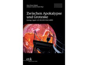 9783967078466 - Zwischen Apokalypse und Groteske Kartoniert (TB)