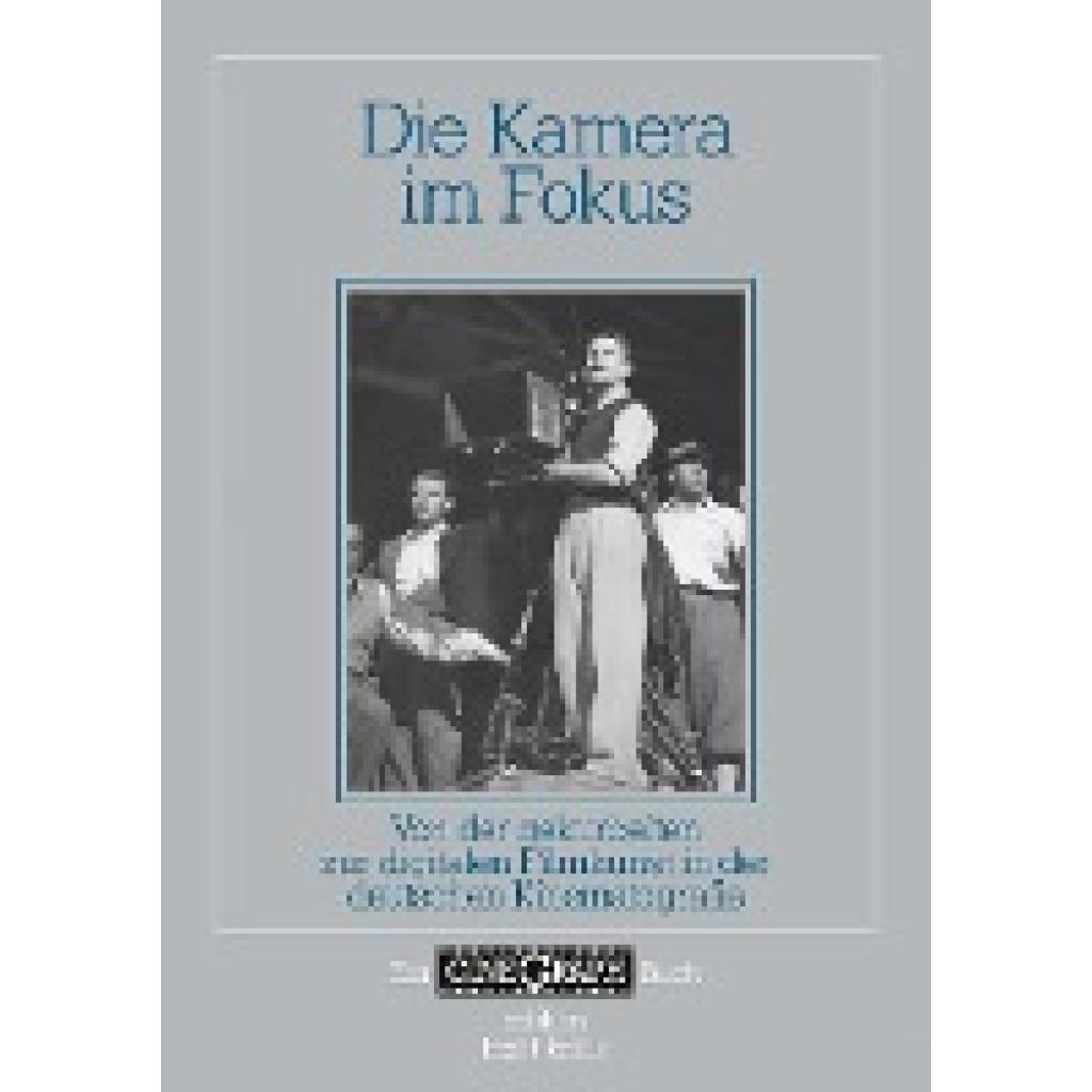 9783967078961 - Die Kamera im Fokus