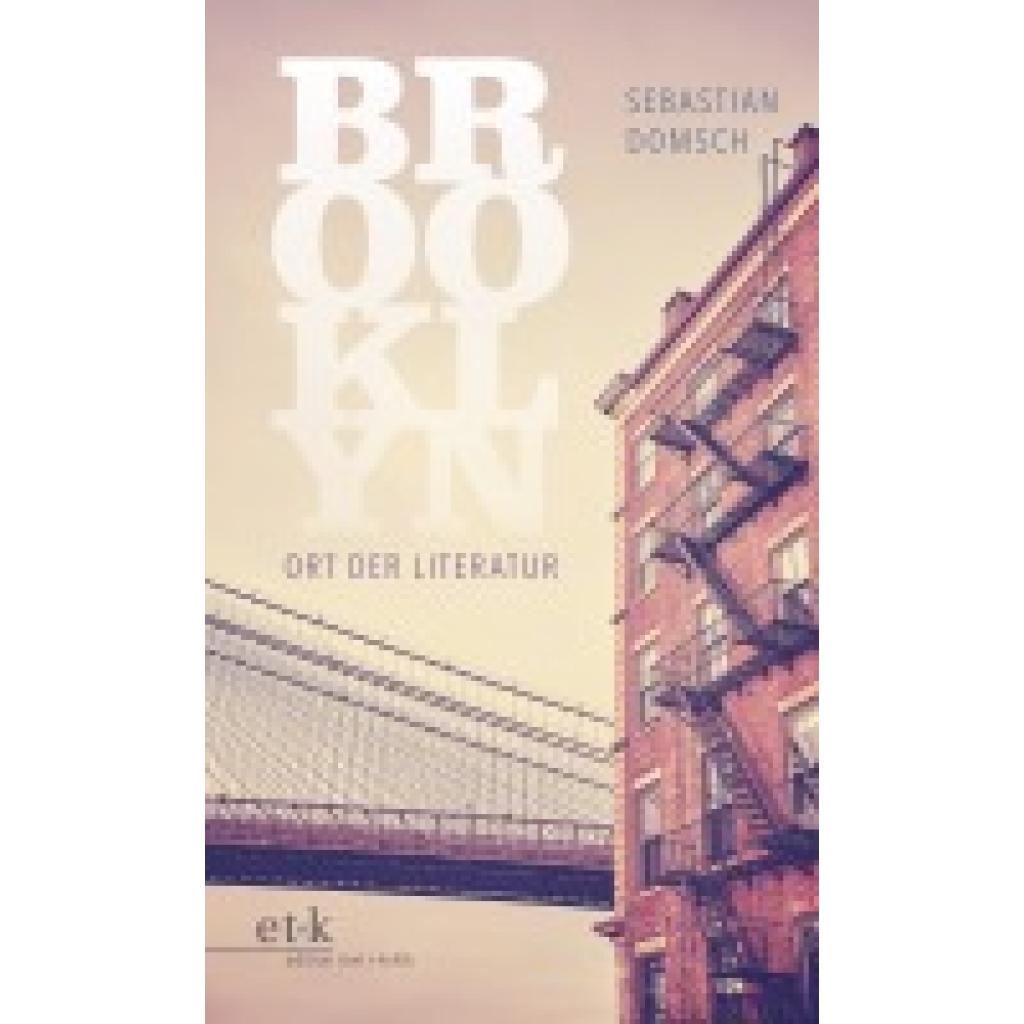 9783967079593 - Domsch Sebastian Brooklyn Ort der Literatur