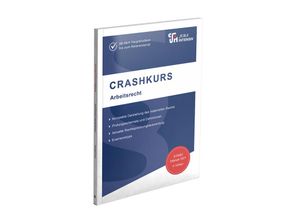 9783967121216 - CRASHKURS Arbeitsrecht - Dirk Schweinberger Kartoniert (TB)