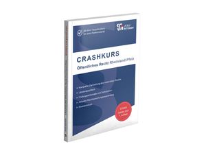 9783967121438 - CRASHKURS Öffentliches Recht - Rheinland-Pfalz - Dirk Kues Kartoniert (TB)