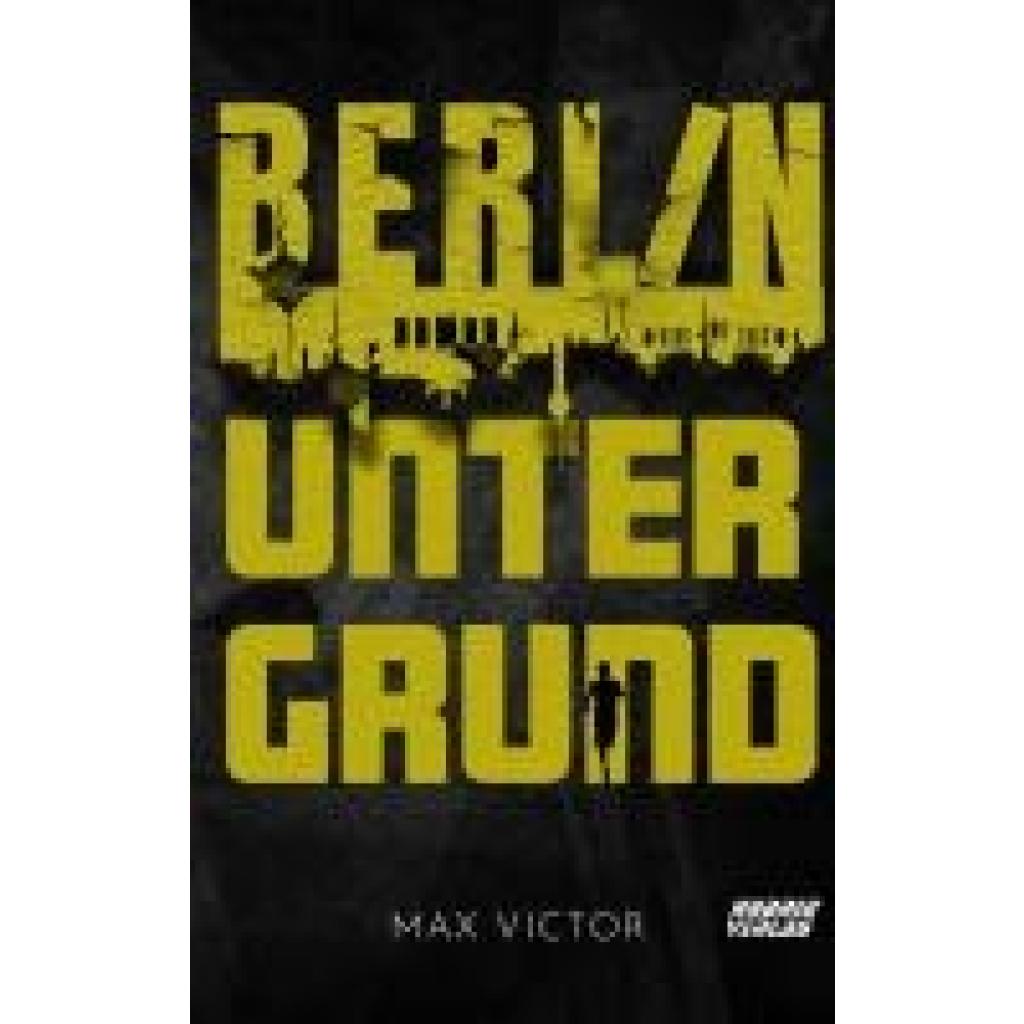 9783967412581 - Victor Max Berlin Untergrund