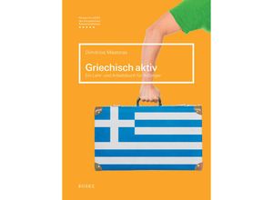 9783967690224 - Griechisch aktiv - Dimitrios Mastoras Kartoniert (TB)