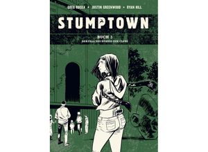 9783967920284 - Stumptown - Der Fall des Königs der Clubs - Greg Rucka Gebunden