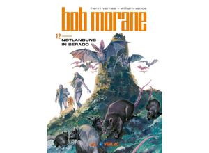 9783968042534 - Bob Morane 12 (All Verlag) - Henri Vernes William Vance Gebunden