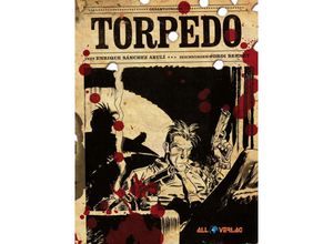 9783968042558 - Torpedo Gesamtausgabe 2 - Jordi Bernet Enrique Sanchez Abulí Gebunden