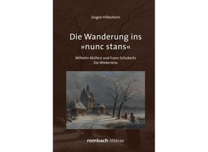 9783968215488 - Die Wanderung ins 
unc stans - Jürgen Hillesheim Gebunden