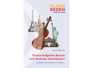 9783968216119 - klang-reden   Franco-belgische Russen und deutsche Amerikaner? - Katrin Pfitscher Gebunden