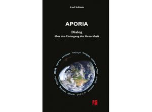 9783968240312 - Aporia - Axel Schlote Kartoniert (TB)