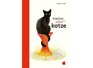 9783968260051 - Meine wilde Katze - Isabelle Simler Gebunden