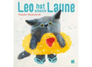 9783968260440 - Leo hat schlecht Laune - Natalia Shaloshvili Gebunden