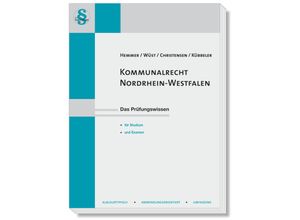 9783968380360 - Skripten - Öffentliches Recht   Kommunalrecht Nordrhein-Westfalen - Karl-Edmund Hemmer Achim Wüst Ralph Christensen Kübbeler Gebunden