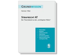 9783968381305 - Skripten - Strafrecht   Grundwissen Strafrecht AT - Karl-Edmund Hemmer Achim Wüst Bernd Berberich Gebunden