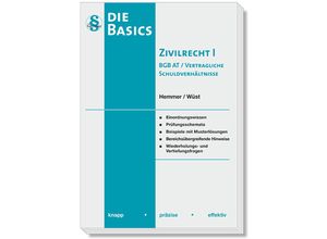 9783968381329 - Skripten - Zivilrecht   Basics Zivilrecht I - BGB AT und vertragliche Schuldverhältnisse - Karl-Edmund Hemmer Achim Wüst Clemens dAlquen Michael Tyroller Gebunden