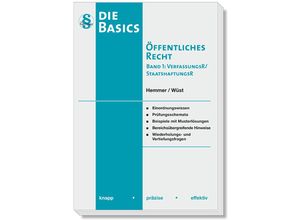 9783968382203 - Basics Öffentliches Recht I - Verfassungsrecht   Staatshaftungsrecht - Karl-Edmund Hemmer Achim Wüst Martin Mielke Hans Kudlich Michael Grieger Gebunden