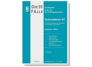 9783968382623 - Die 55 wichtigsten Fälle Schuldrecht AT - Karl-Edmund Hemmer Achim Wüst Clemens dAlquen Kartoniert (TB)