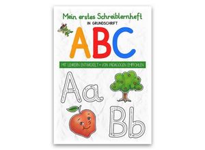 9783968400365 - Mein buntes Kinder-ABC   Mein buntes Kinder-ABC Grundschrift Schreiblernheft DIN A5 - E&Z-Verlag GmbH Geheftet