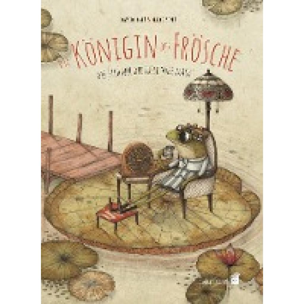 9783968430331 - Carl-Auer Kids Die Königin der Frösche - Davide Calì Gebunden 9783968430331 - Carl-Auer Kids Die Königin der Frösche - Davide Calì Gebunden