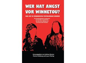 9783968481418 - Wer hat Angst vor Winnetou? Taschenbuch