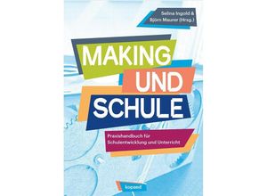 9783968487274 - Making und Schule Kartoniert (TB)