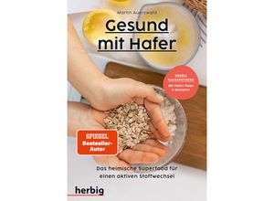 9783968590745 - Gesund mit Hafer - Martin Auerswald Kartoniert (TB)