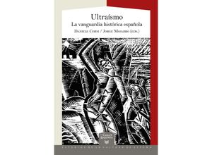 9783968694252 - Ultraísmo  la vanguardia histórica española Taschenbuch