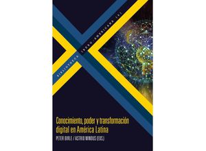 9783968694337 - Conocimiento poder y transformación digital en América Latina Taschenbuch