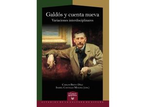 9783968694573 - Galdós y cuenta nueva  variaciones interdisciplinares Taschenbuch