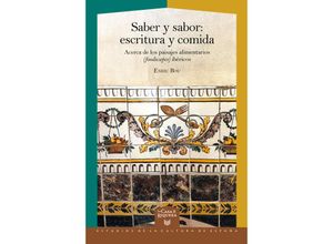 9783968695174 - Saber y sabor  escritura y comida  acerca de los paisajes alimentarios (foodscapes) ibéricos - Enric Bou Taschenbuch