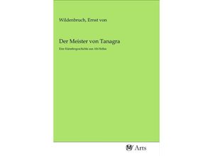 9783968710082 - Der Meister von Tanagra Kartoniert (TB)