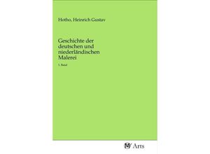 9783968710303 - Geschichte der deutschen und niederländischen Malerei Kartoniert (TB)