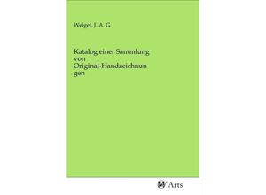 9783968710655 - Katalog einer Sammlung von Original-Handzeichnungen Kartoniert (TB)